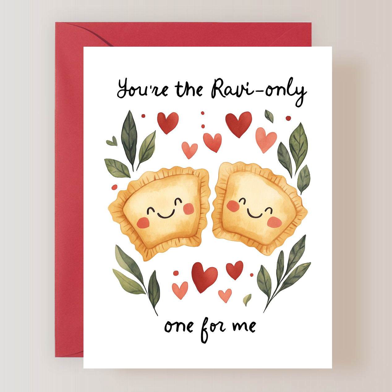 You're The Ravi-Only One for Me Card