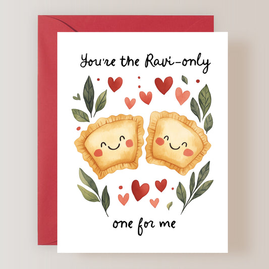 You're The Ravi-Only One for Me Card