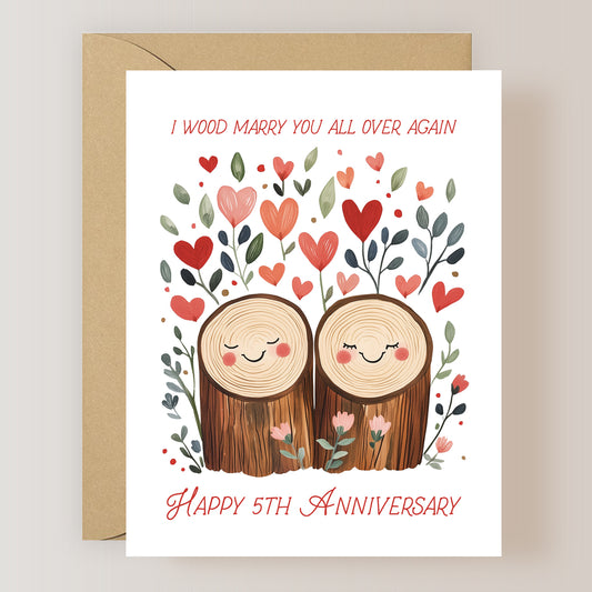 I Wood Marry You All Over Again Card