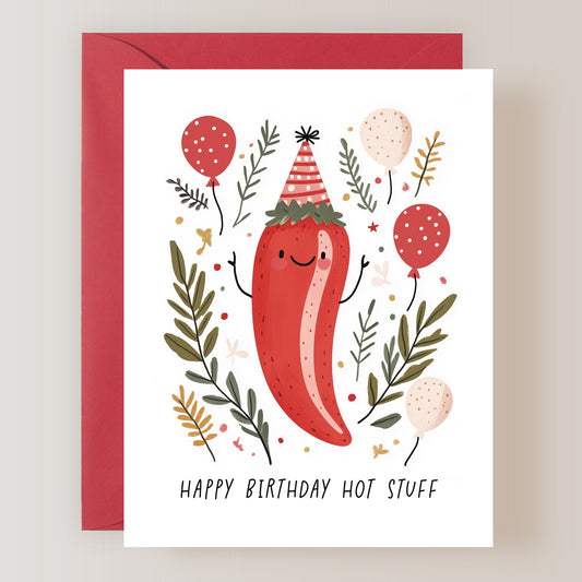 Happy Birthday Hot Stuff Card