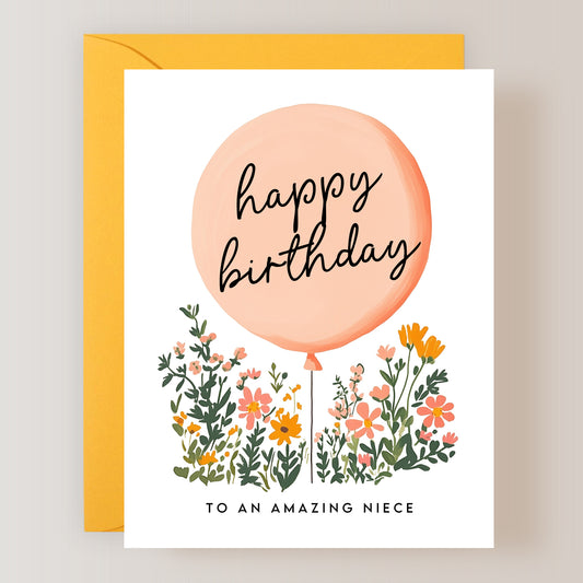 Happy Birthday To An Amazing Niece Card