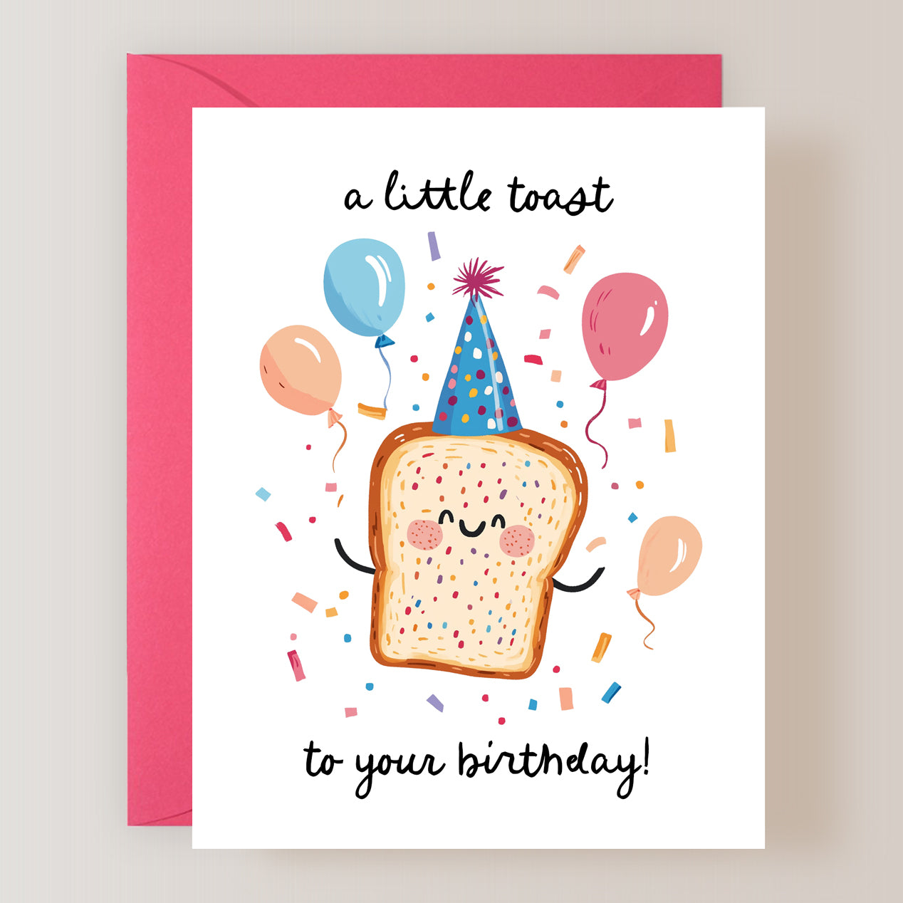 A Little Toast To Your Birthday Card