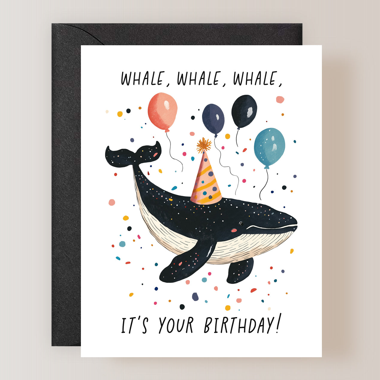 Whale, Whale, Whale It's Your Birthday Card