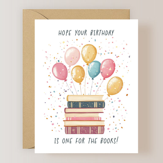 Hope Your Birthday Is One for the Books Card