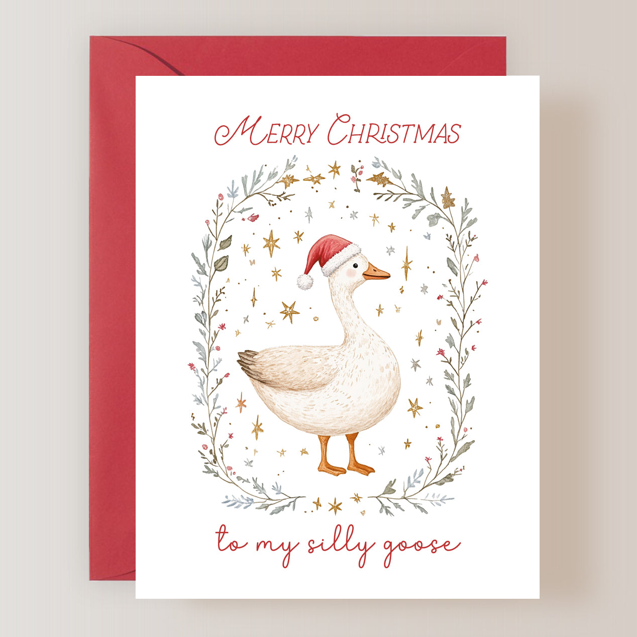 Merry Christmas To My Silly Goose Card