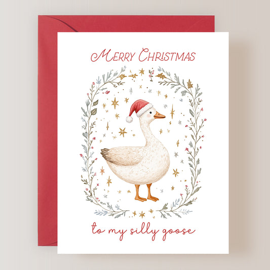 Merry Christmas To My Silly Goose Card
