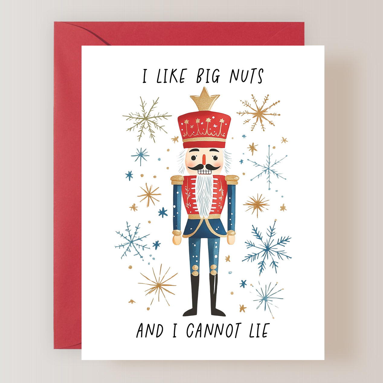 I Like Big Nuts and I Cannot Lie Card