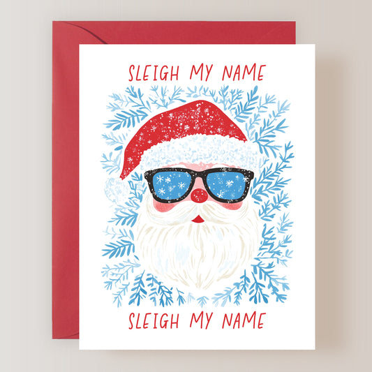 Sleigh My Name, Sleigh My Name Card