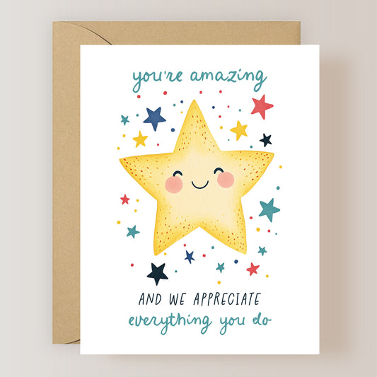 We Appreciate Everything You Do Card