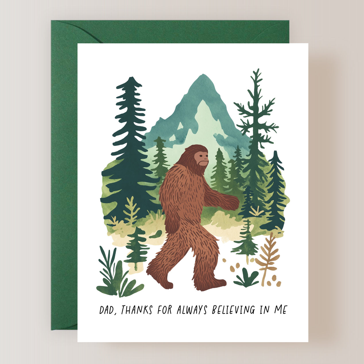 Dad, Thanks For Always Believing In Me Card