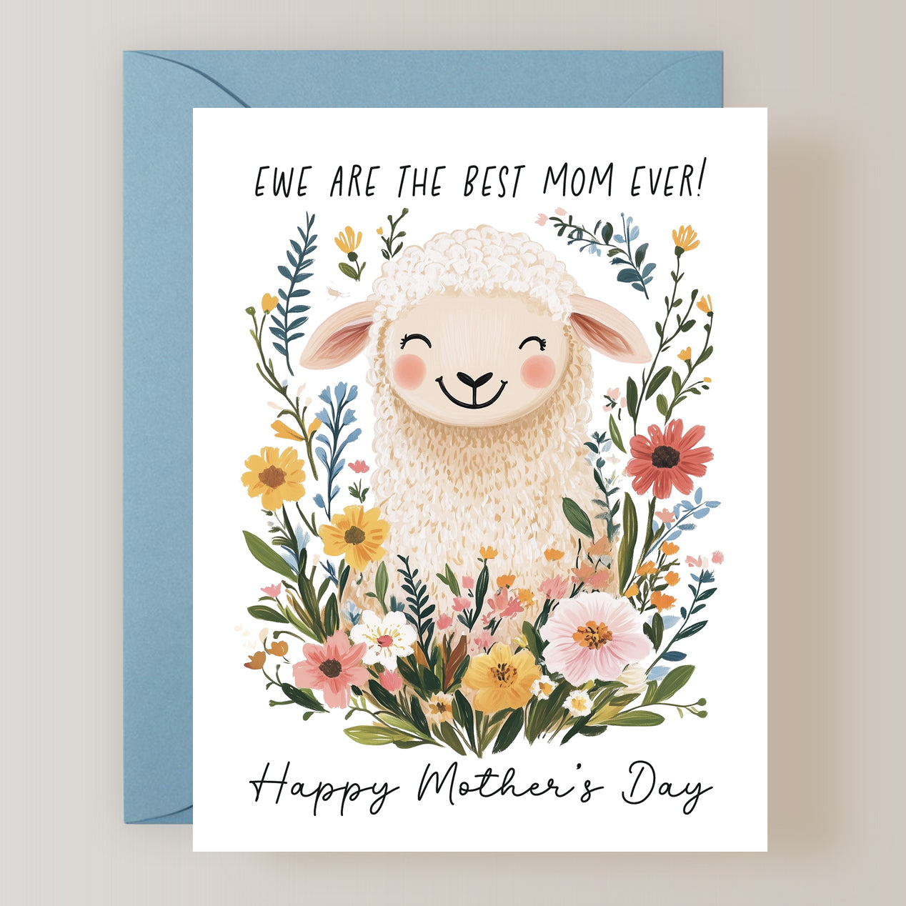 Ewe Are The Best Mom Ever Card
