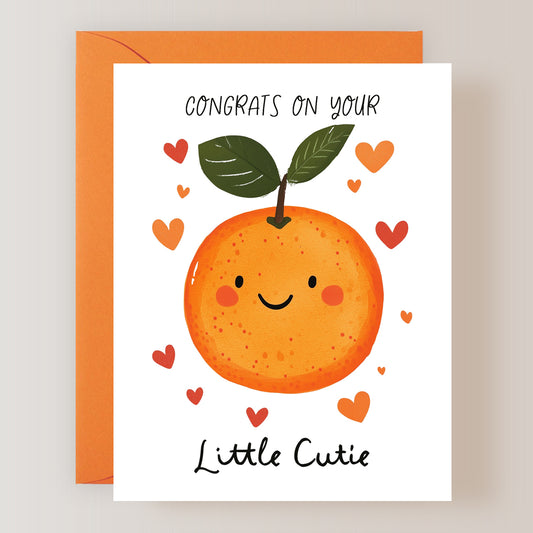 Congrats On Your Little Cutie Card