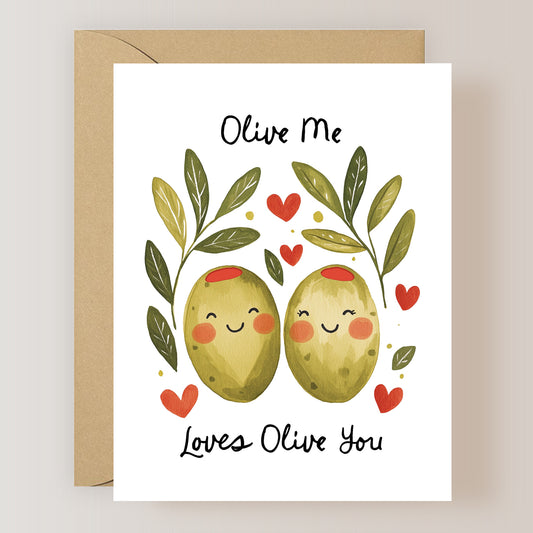 Olive Me Loves Olive You Card