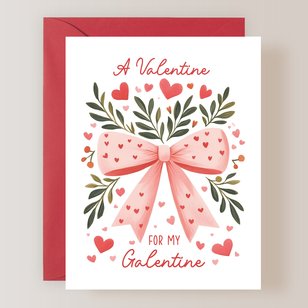 A Valentine For My Galentine Card