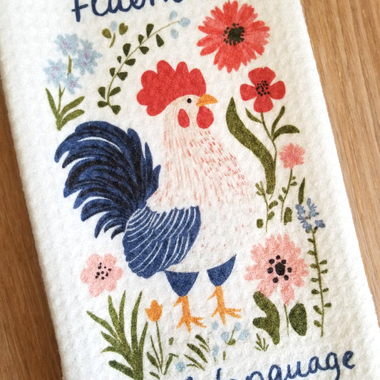 Fluent in Fowl Language Tea Towel