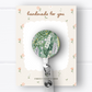 Greenery & Flowers Badge Reel