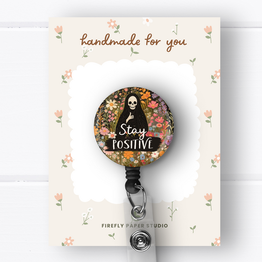 Stay Positive Badge Reel