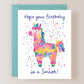 Hope Your Birthday is a Smash Card
