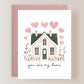 You Are My Home Card